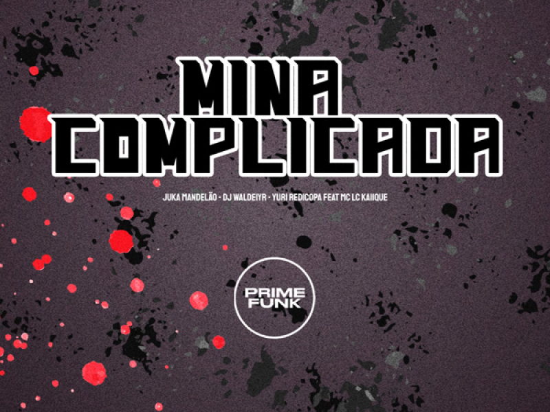 Mina Complicada (Single)