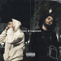 HENNY&BAGUETTES (Single)