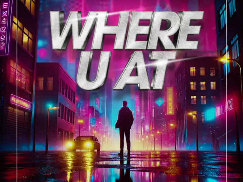 Where U At (feat. Andree Right Hand) [Đức Cò & Ness Remix] (Single)