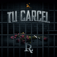 Tu Cárcel (En Vivo) (Single)