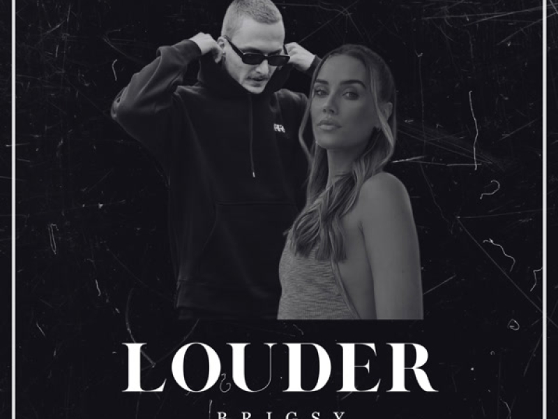 Louder (Single)