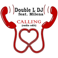 Calling (feat. Milena) (Radio Edit) (Single)