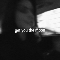 Get You The Moon (The Remixes) (EP)