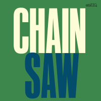 Chainsaw (Single)