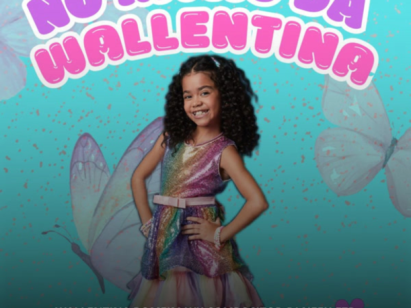 No Ritmo Da Wallentina (Single)