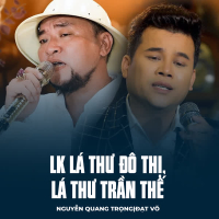 LK Lá Thư Đô Thị, Lá Thư Trần Thế (Single)