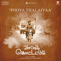 Poova Thalaiyaa (From 