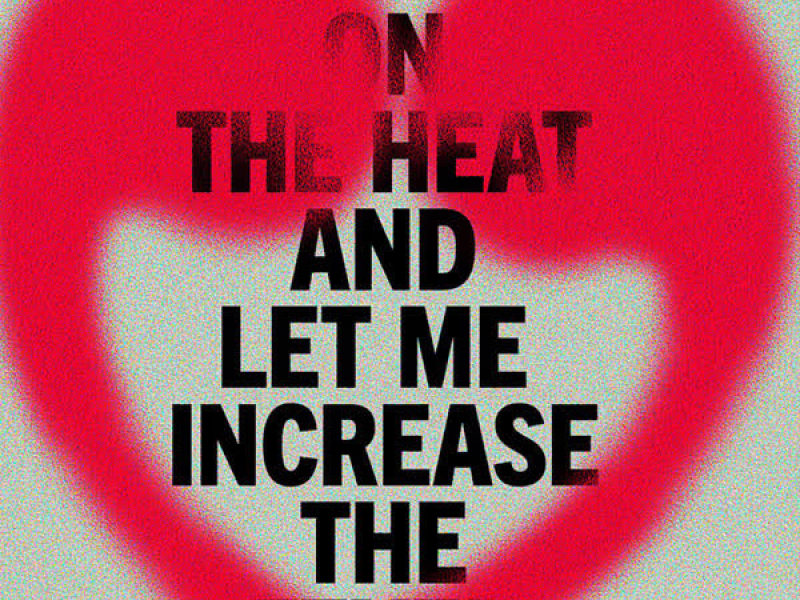 The Heat (Single)