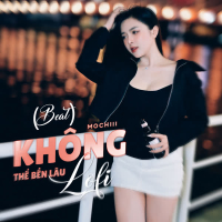 Không Thể Bền Lâu (Beat) [Lofi Mix] (Single)