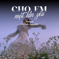 Cho Em Một Lần Yêu (Lofi) (Single)