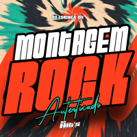 Montagem Rock Autenticado (Single)