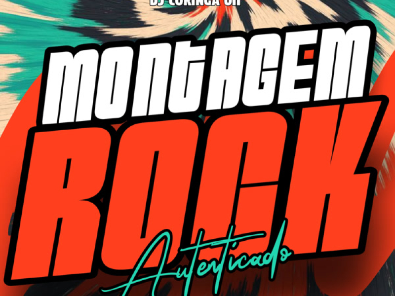 Montagem Rock Autenticado (Single)
