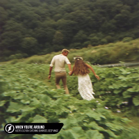 When You're Around (Single)