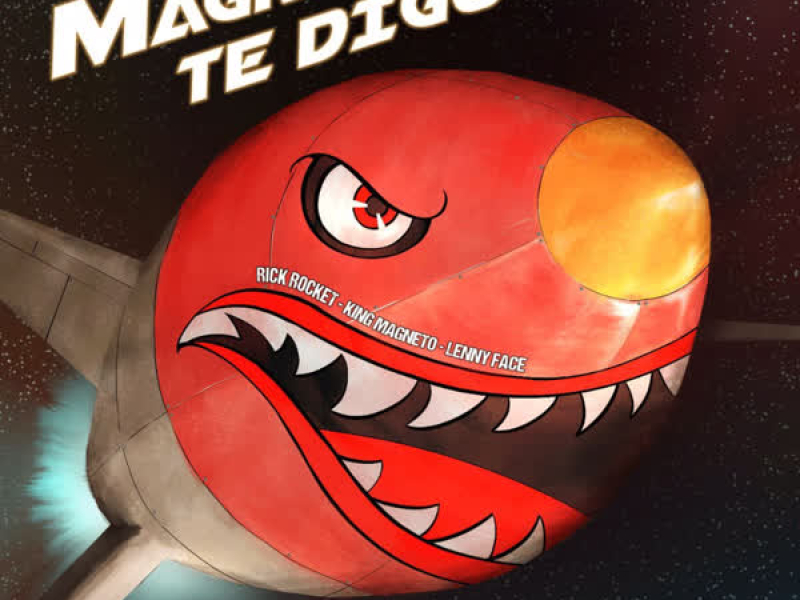 Magna Te Digo (Single)