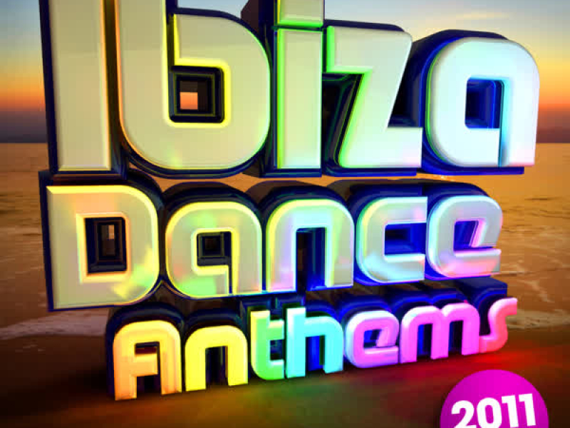 Ibiza Dance Anthems 2011 - The Best Top 40 Ibiza Club Floorfillers of 2011 - Perfect for Partying / Workout Songs / Running