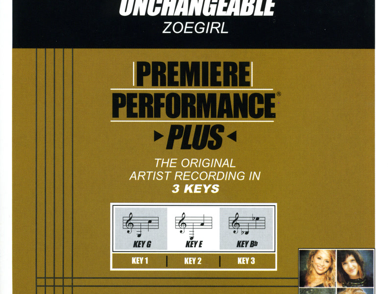 Premiere Performance Plus: Unchangeable (Single)