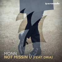 Not Missin U (feat. Dria) (Single)