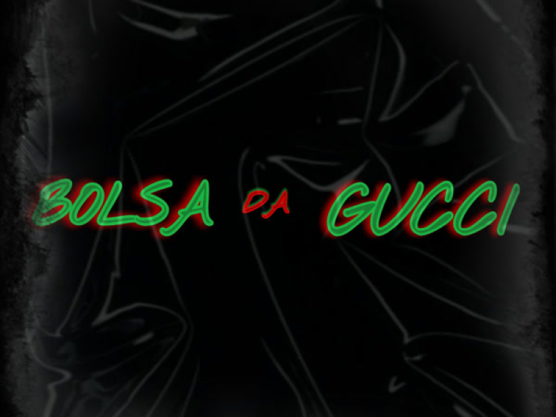Bolsa da Gucci (Single)