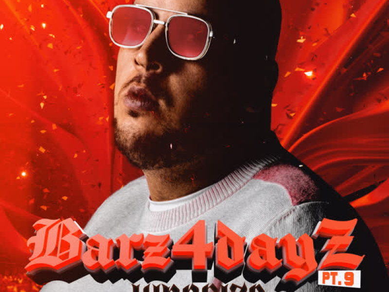 Barz4dayz, Pt. 9 (Single)