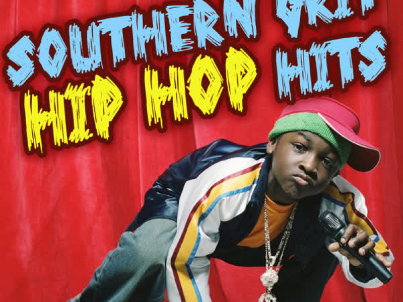 Southern Grit Hip-Hop Hits