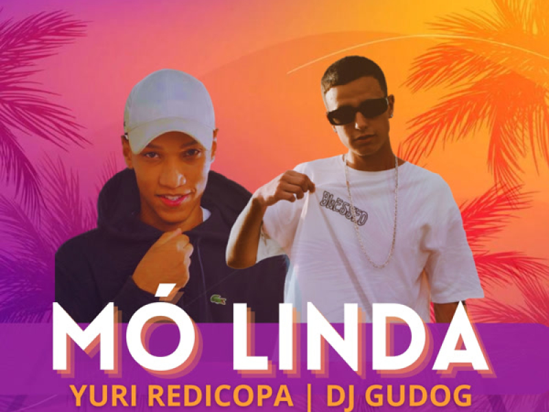 MÓ LINDA (Single)