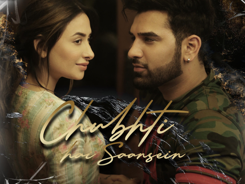 Chubhti Hai Saansein (Single)