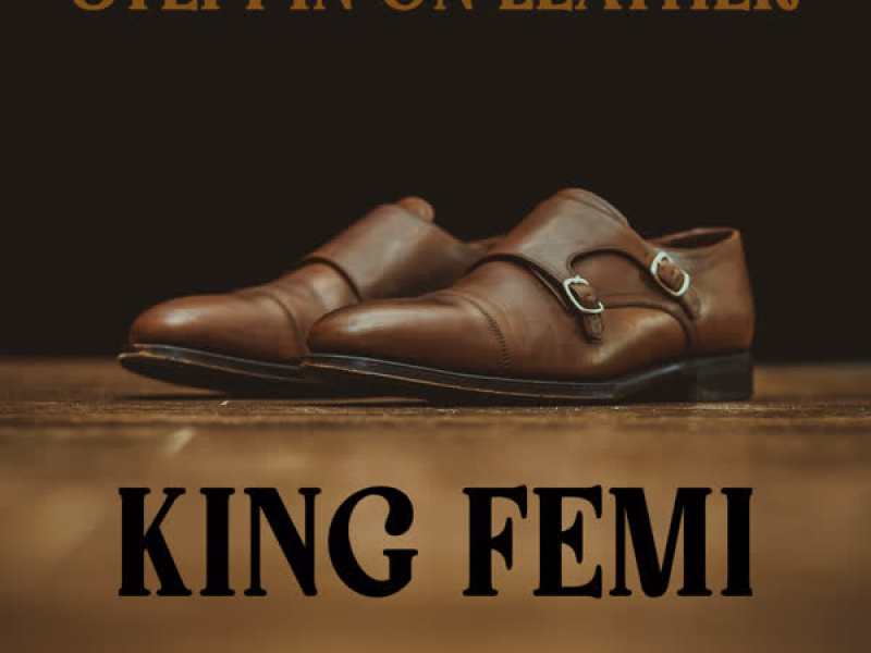 Steppin' On Leather (Single)