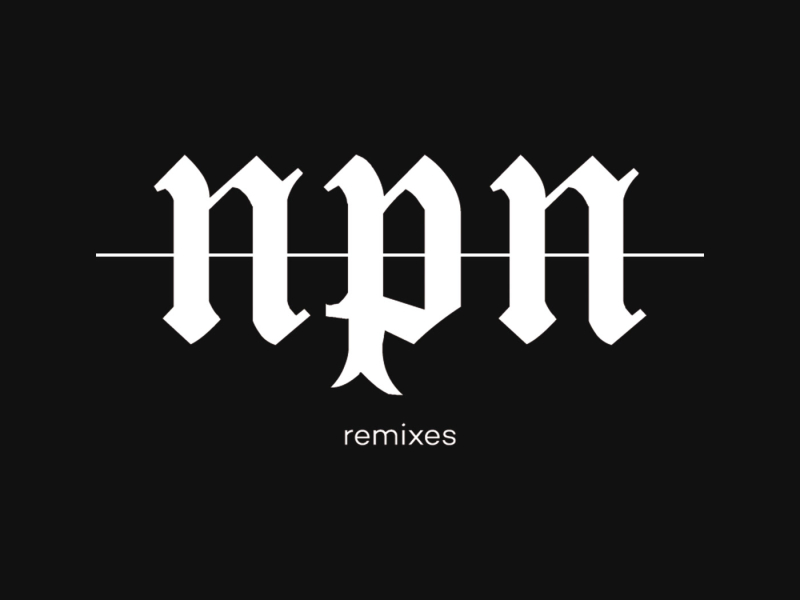 NPN Remixes