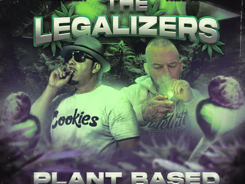 The Legalizers 3: Plant Based
