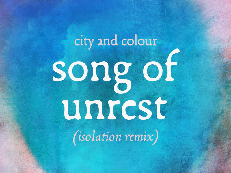 Song of Unrest (Isolation Remix) (Single)