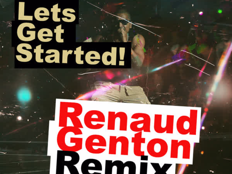 Let's get started (Renaud Genton Remix) (Single)