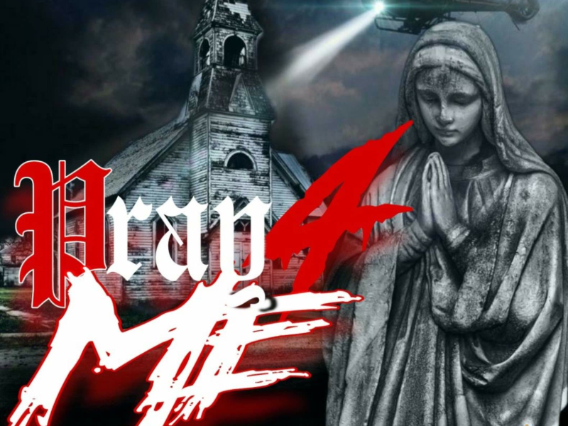 Pray 4 Me (Single)