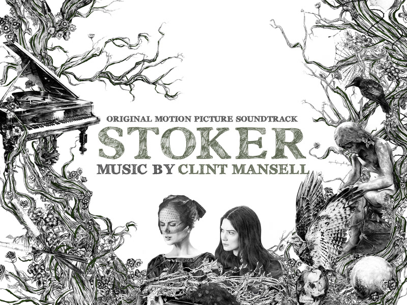 Stoker (Original Motion Picture Soundtrack)