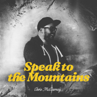 Speak To The Mountains (Single)