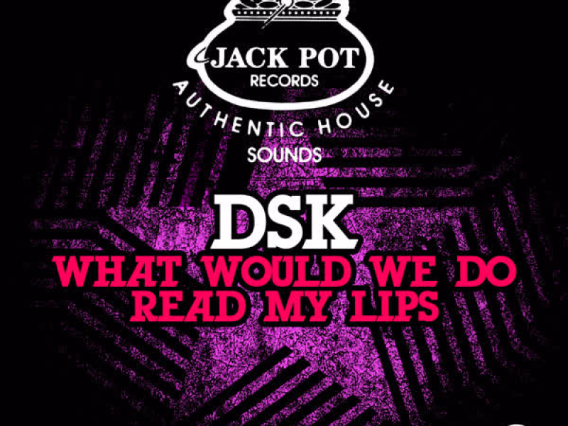 What Would We Do / Read My Lips (EP)