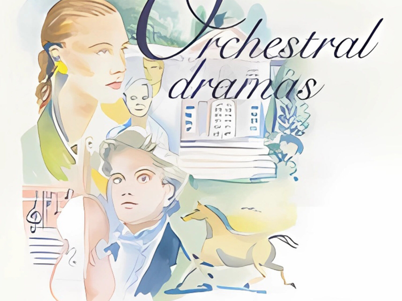 Orchestral Dramas