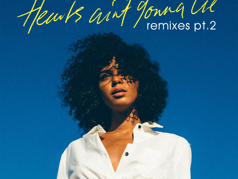 Hearts Ain't Gonna Lie (Remixes, Pt. 2) (Single)