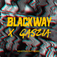 Heavyweight (Gaszia Remix) (Single)