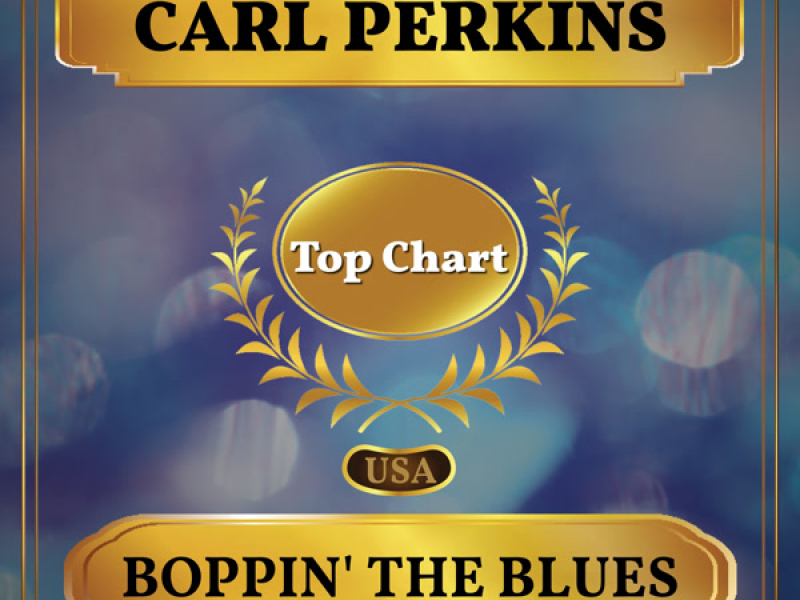 Boppin' the Blues (Billboard Hot 100 - No 70) (Single)