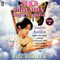 30 Slow Mix Lagu & Puisi Vol. 2 (Part 2)