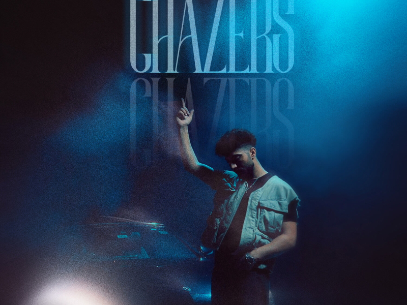 Chazers (Single)