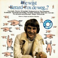 Wie Wijst Gerard Cox De Weg? (Remastered / Expanded Edition)