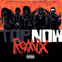 Top Now (Remix) (Single)