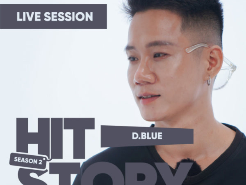 D.Blue (HITStory Live Session) (EP)