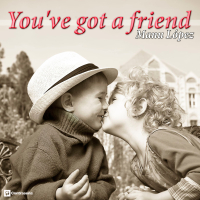 You've Got a Friend (Single)