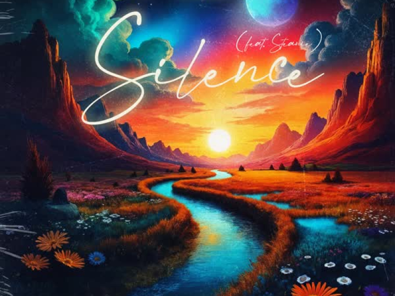 Silence (feat. Steanie Mary) (Single)