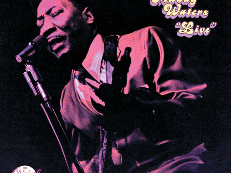 Muddy Waters: Live (At Mr. Kelly's) (Reissue)