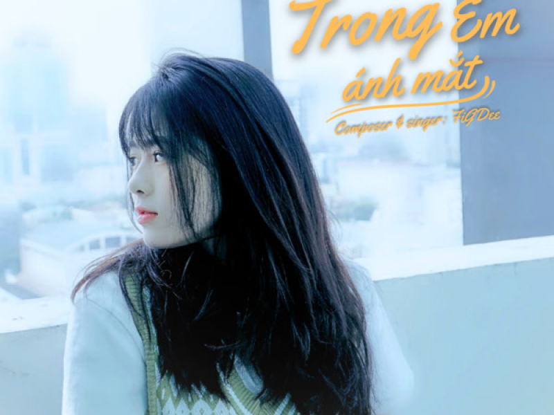 Trong Ánh Mắt Em (Single)