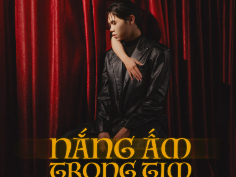 Nắng Ấm Trong Tim (Single)