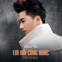 Em Rồi Cũng Khác (Remix) (Single)